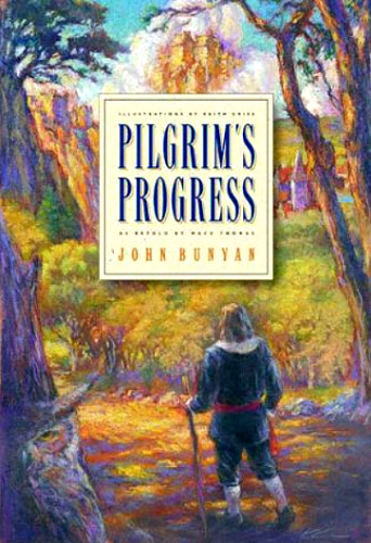 The Pilgrim’s Progress <br /><em>John Bunyan</em>